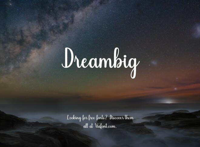 Dreambig Font