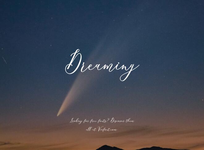 Dreaming Font