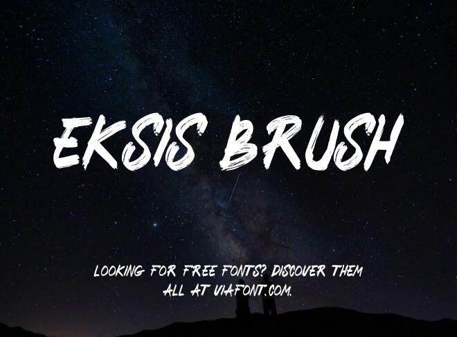 Eksis Brush Font