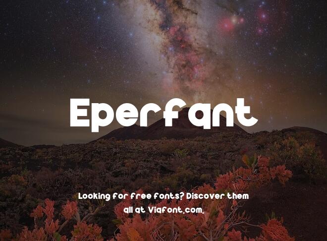 Eperfant Font