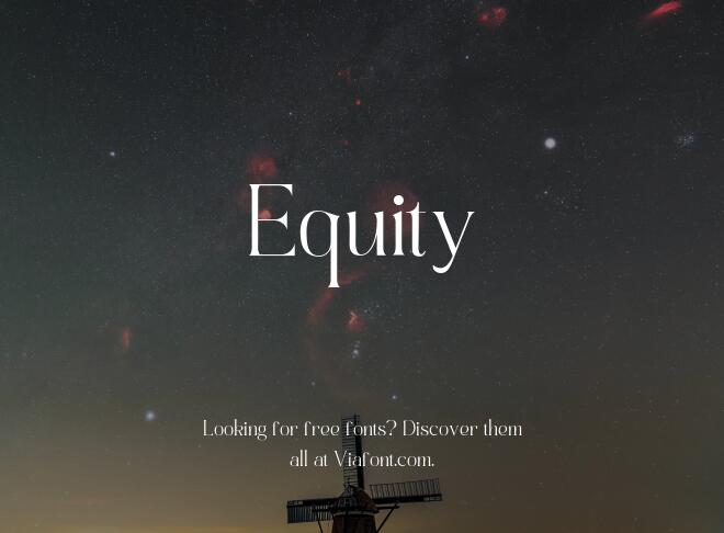 Equity Font