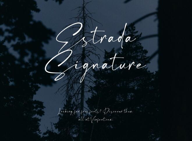 Estrada Signature Font