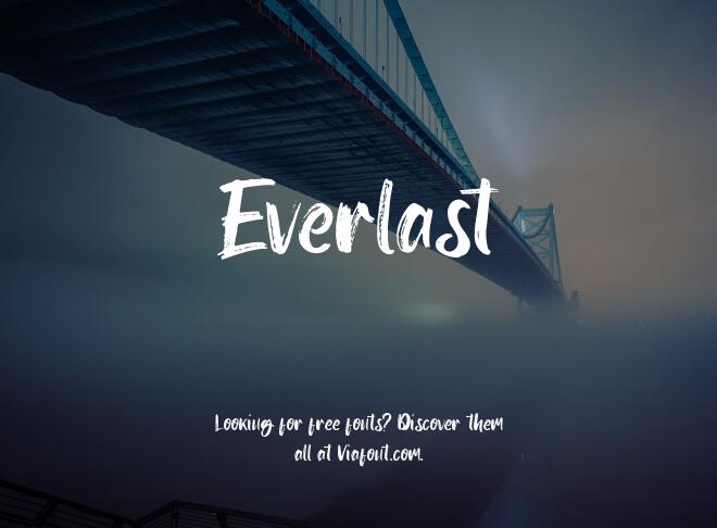 Everlast Font