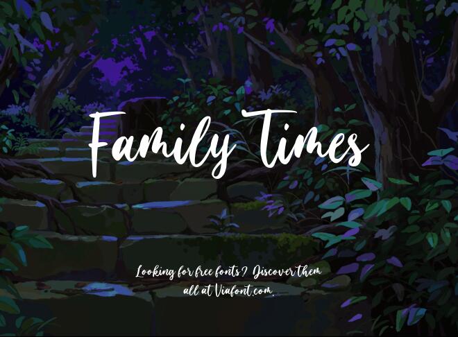 Family Times Font