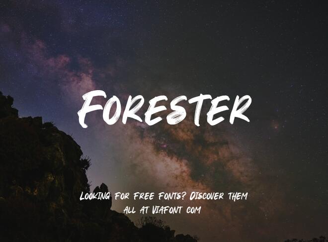 Forester Font