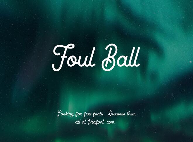 Foul Ball Font