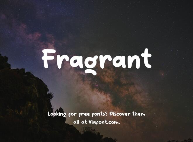 Fragrant Font