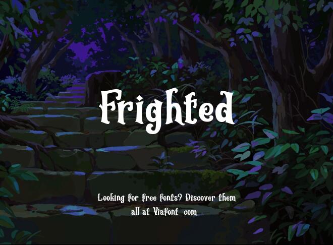 Frighted Font