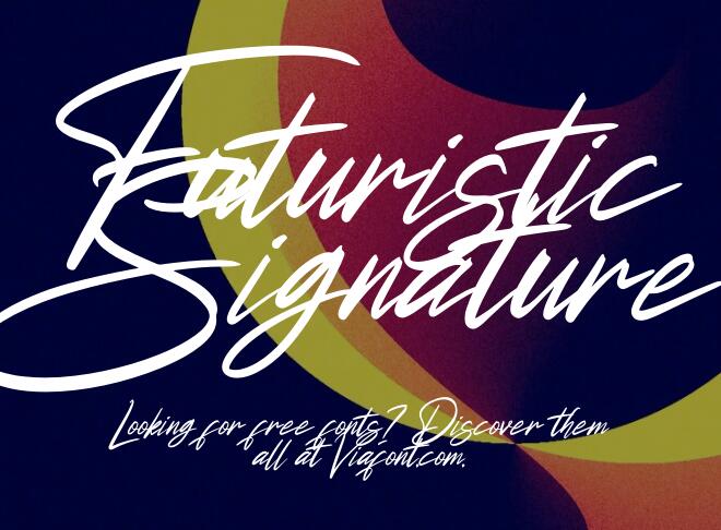 Futuristic Signature Font