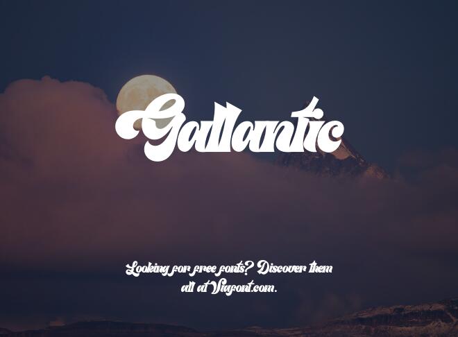 Gallantic Font