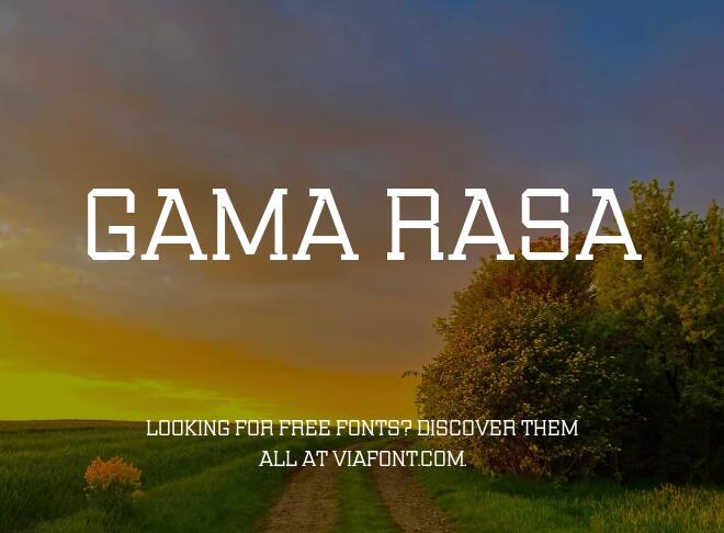 Gama Rasa Font
