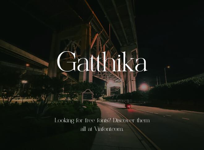 Gatthika Font