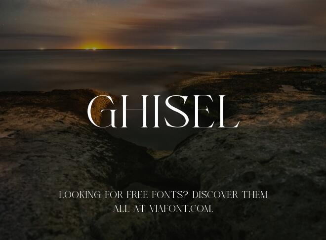 Ghisel Font