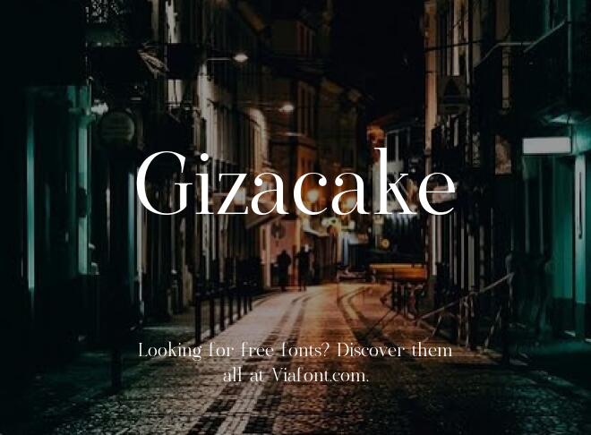 Gizacake Font