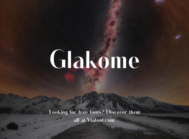 Glakome Font