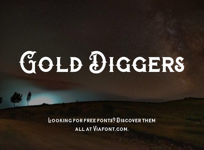 Gold Diggers Font