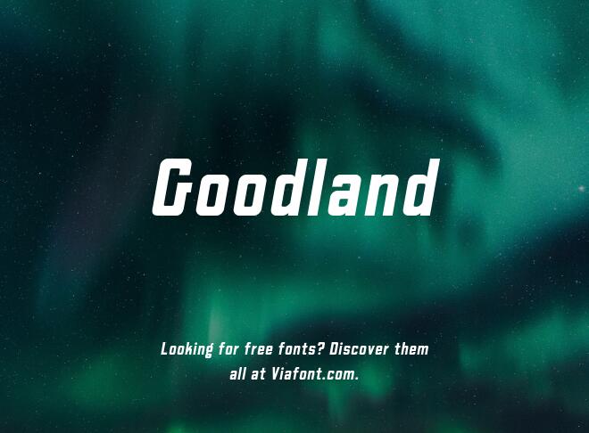 Goodland Font