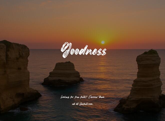 Goodness Font