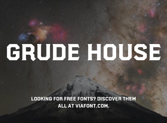 Grude House Font