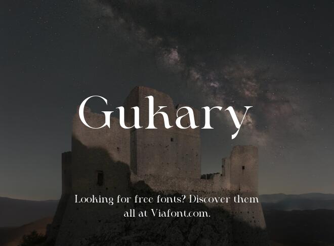 Gukary Font