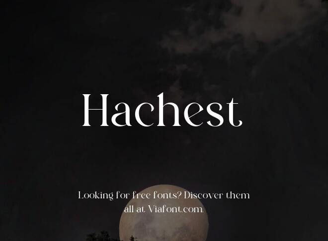 Hachest Font