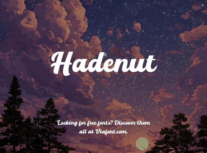 Hadenut Font