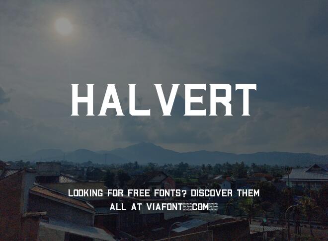 Halvert Font