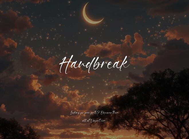 Handbreak Font