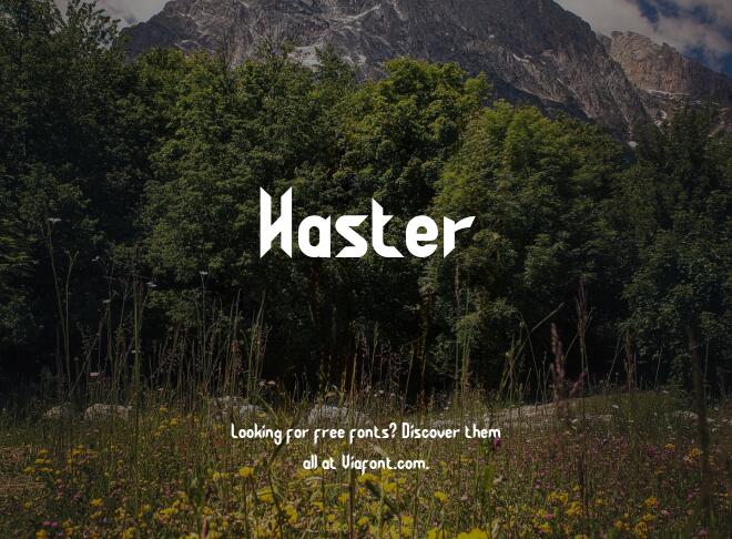 Haster Font