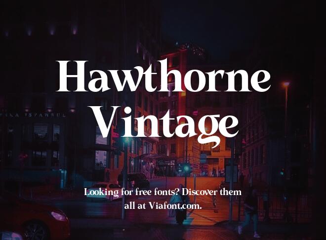 Hawthorne Vintage Font