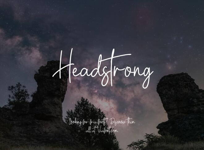 Headstrong Font