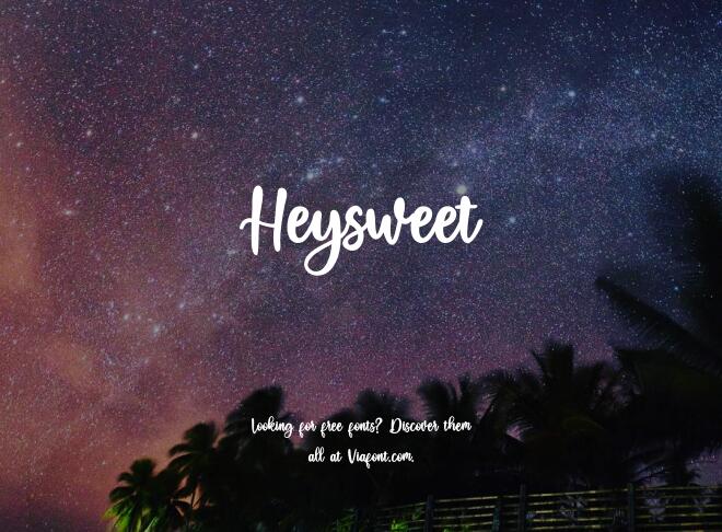 Heysweet Font
