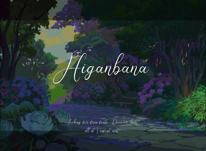 Higanbana Font