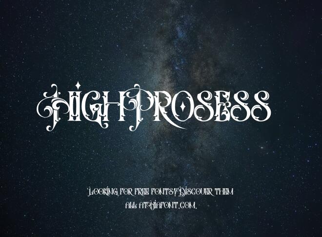 High Prosess Font