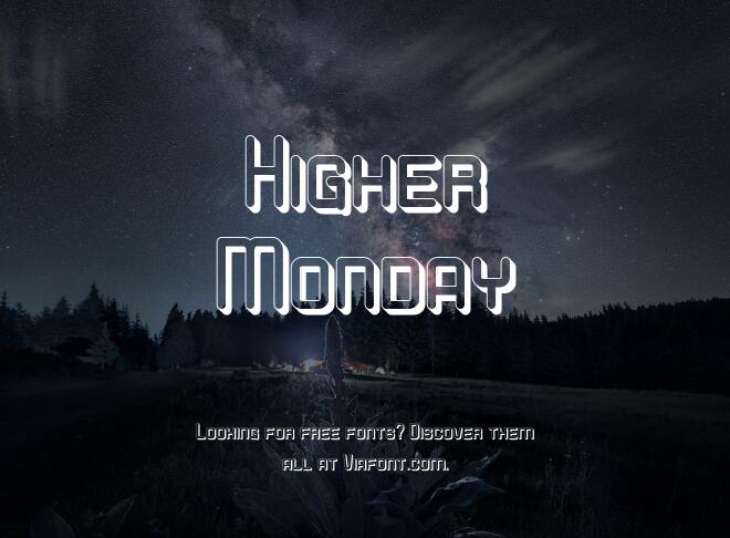 Higher Monday Font