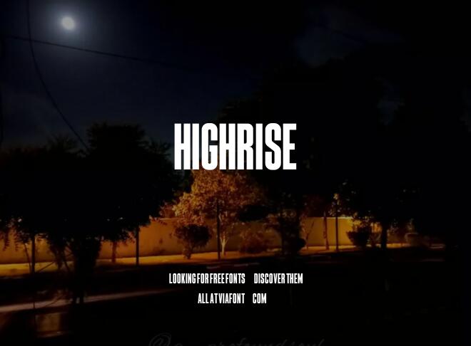 Highrise Font
