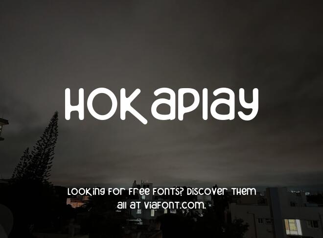Hokaplay Font