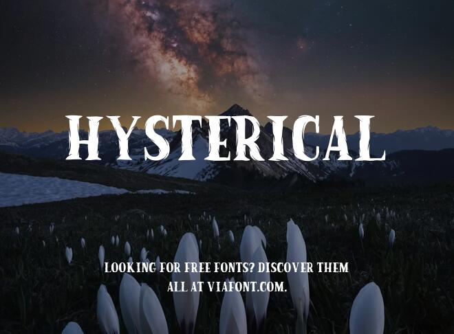 Hysterical Font