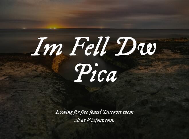 Im Fell Dw Pica Font