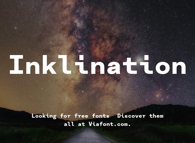 Inklination Font