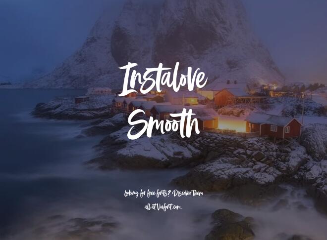 Instalove Smooth Font