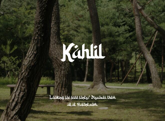 Kahlil Font