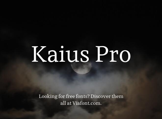Kaius Pro Font