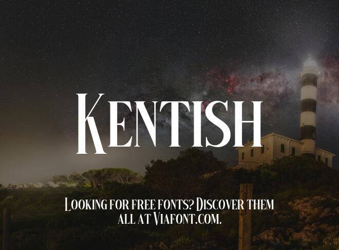 Kentish Font