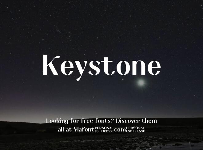 Keystone Font Family