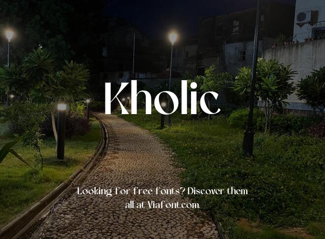 Kholic Font