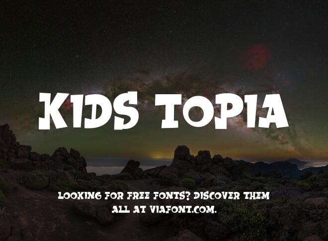 Kids Topia Font