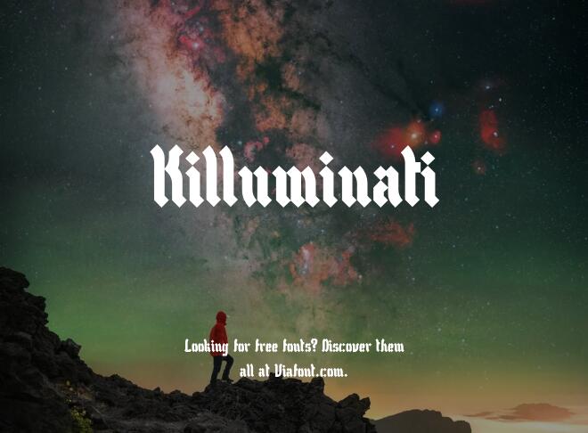 Killuminati Font