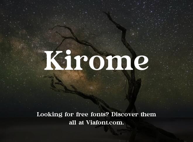 Kirome Font