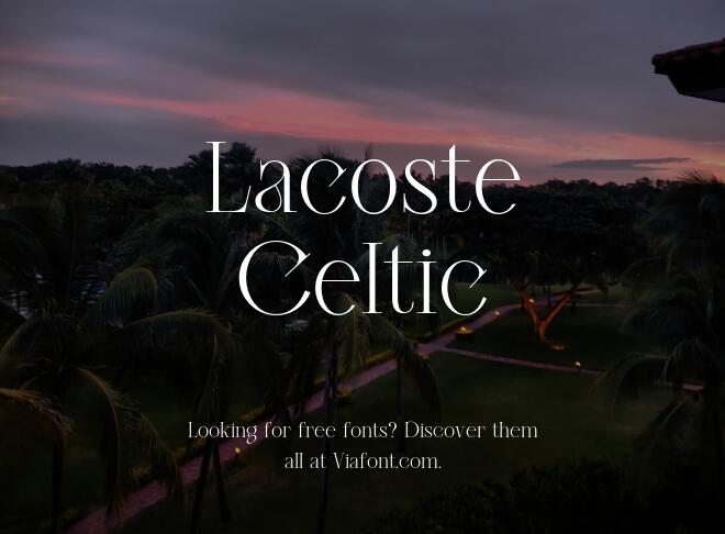 Lacoste Celtic Font